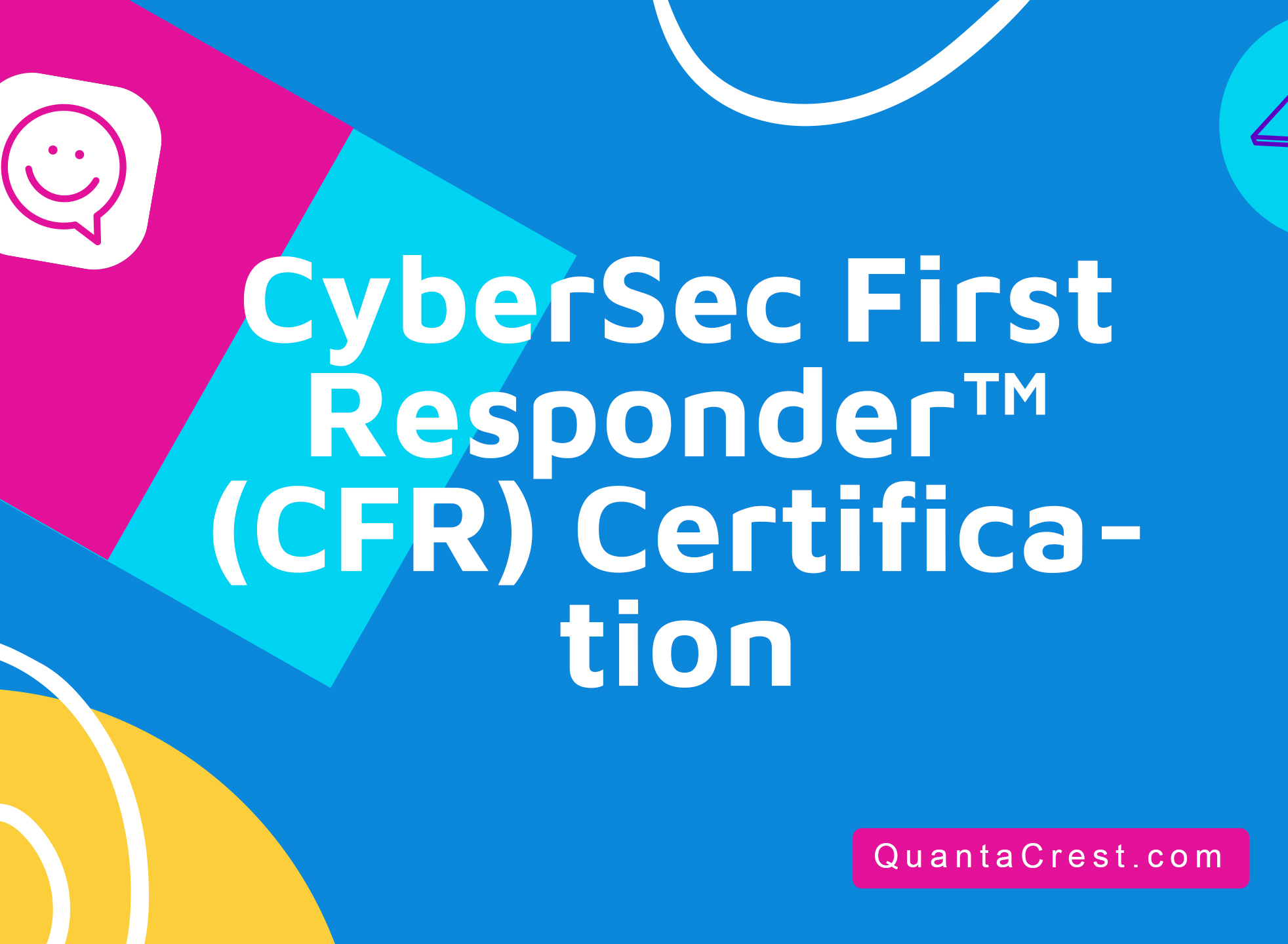 CyberSec First Responder™ (CFR) Certification